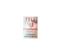 Tell Me Everything
