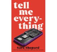 Tell Me Everything