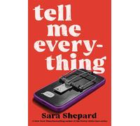 Tell Me Everything - Sara Shepard - Simon & Schuster Books For Young Readers - ebook (ePub) - Livre