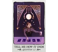 Tell Me How It Ends