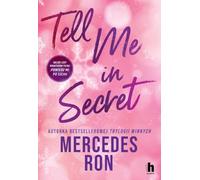 Tell me in secret