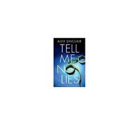 Tell Me No Lies