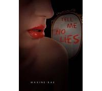 Tell Me No Lies