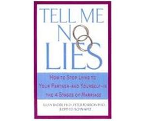 Tell Me No Lies Ellyn Bader, Peter T. Pearson (Auteur)
