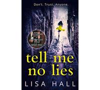 TELL ME NO LIES [not-US]