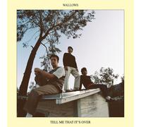 Tell Me That It's Over by Wallows [CD] NEUF