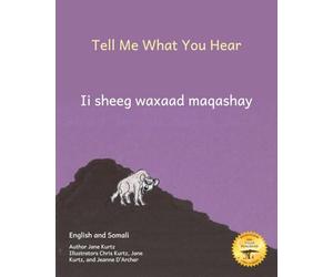 Tell Me What You Hear: Night Sounds in Ethiopia in Somali and English