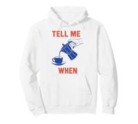 Tell Me When Coffee Lovers Retro Style Sweat à Capuche