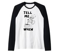 Tell Me When Funny Coffee Verser Over Citation Amoureux de caféine Art Manche Raglan
