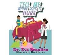 Tell Me Where Does It Hurt