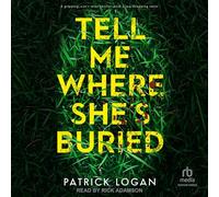 Tell Me Where She's Buried (A Striker and Frost FBI Thiller)