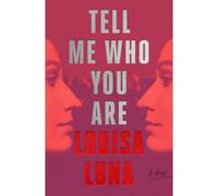 Tell Me Who You Are