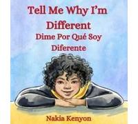 Tell Me Why I'm Different/Dime Por Qué Soy Diferente