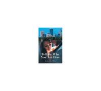 Tell Me Why You Are Here Paperback Book By Jessica Lee Mizia