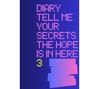tell me your secrets the hope is in: to give and collect