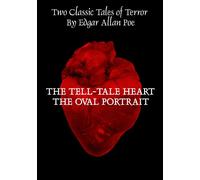 Tell-Tale Heart/The Oval Portrait