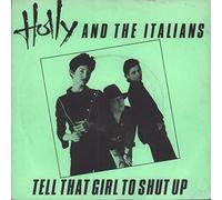 TELL THAT GIRL TO SHUT UP 7" (45) UK OVAL 1980 B/W CHAPEL OF LOVE (OVAL1016) NO SLEEVE