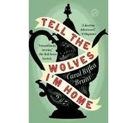 Tell The Wolves I'm Home