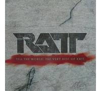 Tell The World: Very Best of RATT [Japanese [UK Import]