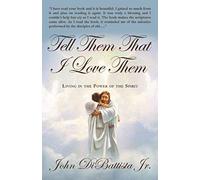 Tell Them That I Love Them