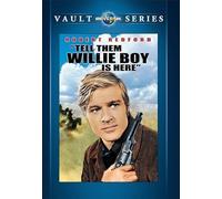 Tell Them Willie Boy is Here