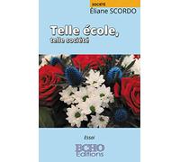 Telle école, telle société