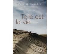 Telle est la vie