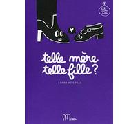 Minus Editions – Telle mère, telle fille ? – Livre à remplir – Cartonné