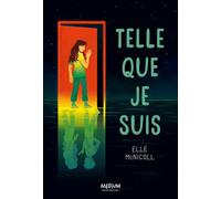 Telle que je suis - Elle McNicolls - Ecole Des Loisirs - broché - Roman junior