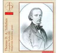 Tellefsen Thomas d.a. -Dziela Wszystkie Vol. III-Fortepian Solo
