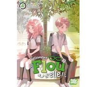 Tellement flou d'elle T04