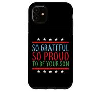 Tellement Reconnaissant Tellement Fier D'être Ton Fils Coque pour iPhone 11