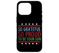 Tellement Reconnaissant Tellement Fier D'être Ton Fils Coque pour iPhone 16 Pro