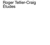 Tellier-Craig Roger - Etudes