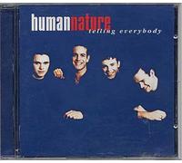 Human Nature - Telling Everybody [Import]