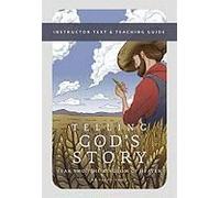 Telling God's Story, Year Two: The Kingdom Of Heaven