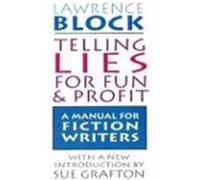 Telling Lies for Fun & Profit Lawrence Block (Auteur)