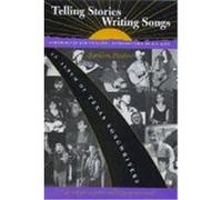 Telling Stories, Writing Songs Kathleen Hudson (Auteur)