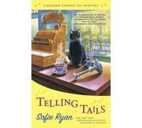 Telling Tails (Second Chance Cat Mystery) - [Version Originale] Inconnu (Auteur)