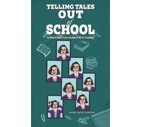 Telling Tales - Out Of School
