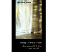 Telling the Little Secrets Janet Burstein (Auteur)