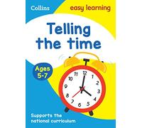 Collectif – Telling the Time Ages 5-7 – Idéal pour l'apprentissage à la maison – Broché