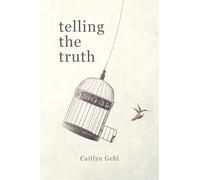 TELLING THE Truth