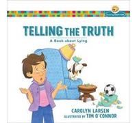 Telling the Truth A Book about Lying by Tim Oconnor Inconnu (Auteur)