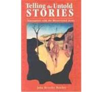 Telling the Untold Stories John Beverley Butcher (Auteur)