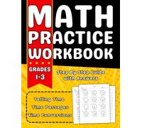 Telling Time Math Workbook Grade 1-3: 1st, 2nd And 3rd Grades Telling Time Practice Workbook With More Than 1000 Exercises With Answers