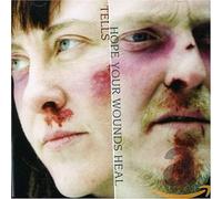 Tells - Hope Your Wounds Heal [Import]