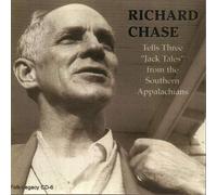 Richard Chase - Tells Three Jack Tales from The Southern Appalachians
