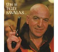 Telly Savalas - THIS IS TELLY SAVALAS
