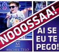 Telo,Michel - Ai Se Eu Te Pego!